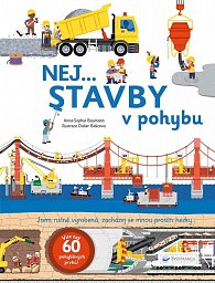 Nej... STAVBY v pohybu