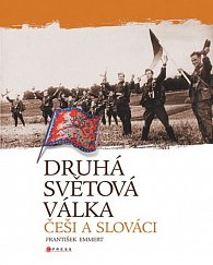 Druhá světová válka - Češi a Slováci + CD