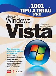 Microsoft Windows Vista - 1001 tipů a tr