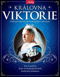 Královna Viktorie - Vládkyně britského impéria, která dala jméno celé epoše