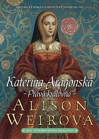Kateřina Aragonská: Pravá královna, 1.  vydání