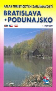 Atlas turistických zaujímavostí Bratislavsko Podunajsko
