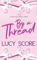 By a Thread