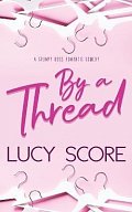 By a Thread