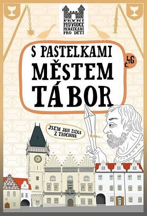 S pastelkami městem Tábor