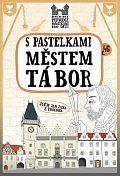 S pastelkami městem Tábor