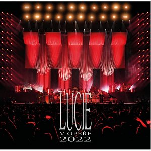 Lucie v Opeře 2022 - 2CD