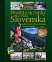 História turistiky na území Slovenska Od štúrovcov po dnešok