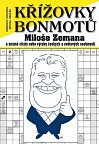 Křížovky bonmotů Miloše Zemana a známé citáty nebo výroky českých a světových osobností