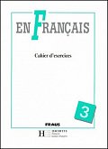 En Francais 3 - pracovní sešit