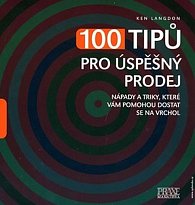 100 tipů pro úspěšný prodej