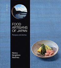 Food Artisans of Japan: Recipes and stories