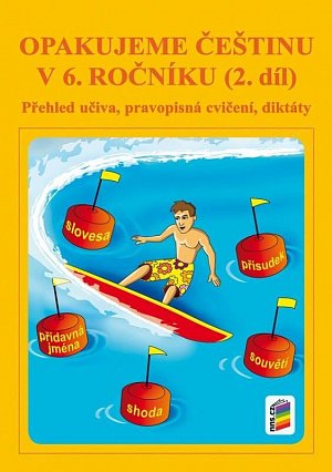 Opakujeme češtinu v 6. ročníku, 2. díl, 8.  vydání