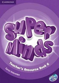 Super Minds Level 6 Teachers Resource Book with Audio CD