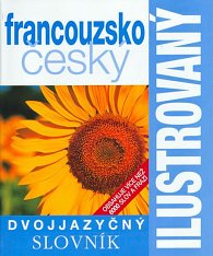 Francouzsko-český slovník ilustrovaný dvojjazyčný 