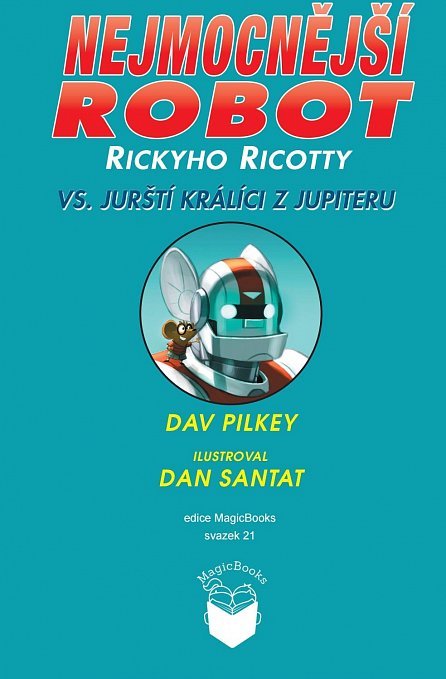 Náhled Nejmocnější robot Rickyho Ricotty vs. jurští králíci z Jupiteru