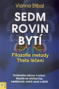 Sedm rovin bytí - Filozofie metody Theta léčení