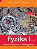 Fyzika I - 1.díl - s komentářem - Látka a těleso, veličiny a jejích měření