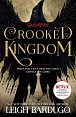 Six of Crows: Crooked Kingdom : Book 2