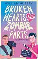 Broken Hearts & Zombie Parts