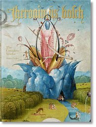 Hieronymus Bosch: Complete Works (trade edition)