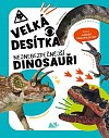 Velká desítka – Nejnebezpečnější dinosauři