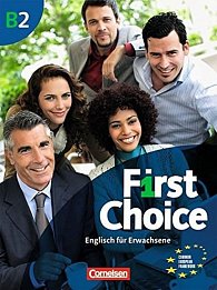 First Choice B2 Kursbuch mit Home Study und Classroom CD