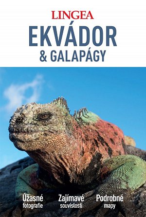 Ekvádor a Galapágy - Velký průvodce