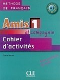 Amis et compagnie 1: Cahier d´activités