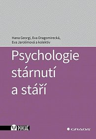 Psychologie stárnutí a stáří