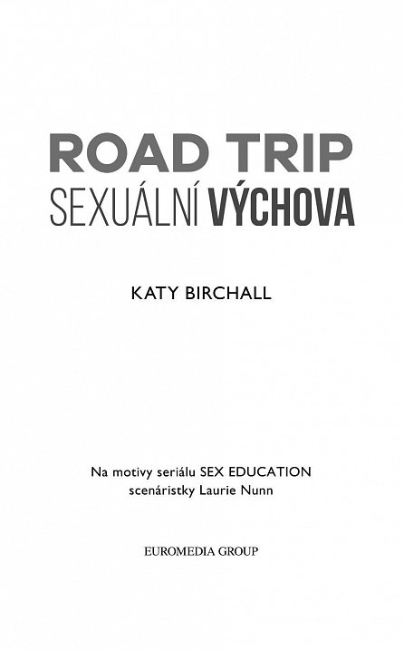 Náhled Sexuální výchova: Road trip