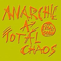 Visací zámek: Anarchie a totál chaos CD