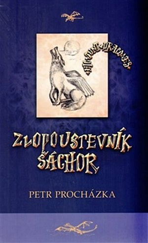 Zloupoustevník Šáchor