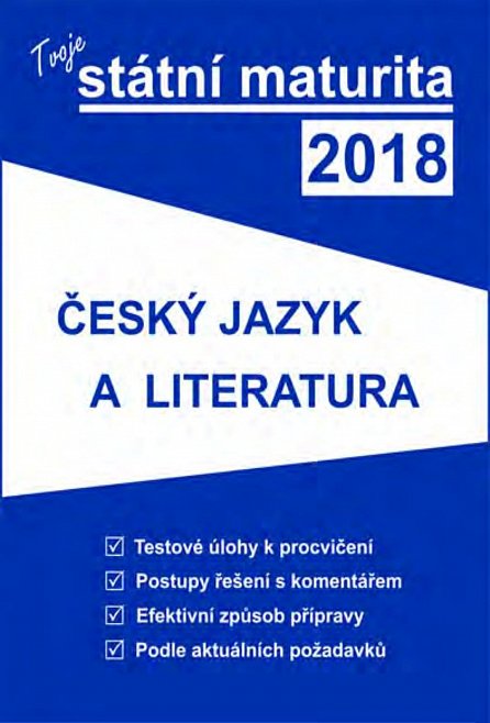 Náhled Tvoje státní maturita 2018 - Český jazyk a literatura