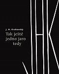 Tak ještě jedno jaro tedy