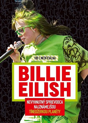 Billie Eilish - 100 % neoficiálna 