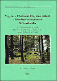 Vegetace - Chráněné krajinné oblasti a biosférické rezervace Křivoklátsko 3