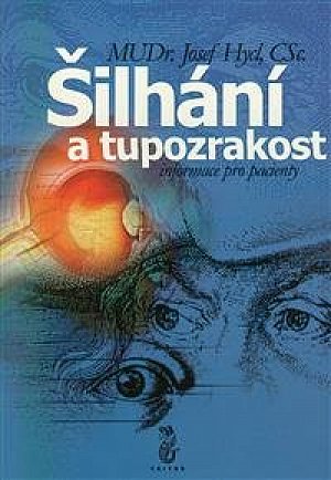 Šilhání a tupozrakost - informace pro pacienty