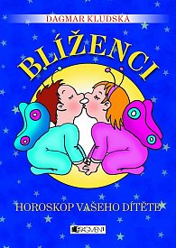 Blíženci – Horoskop vašeho dítěte