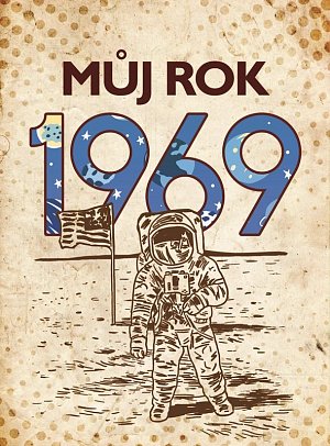 Můj rok 1969, 2.  vydání
