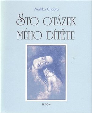Sto otázek mého dítěte