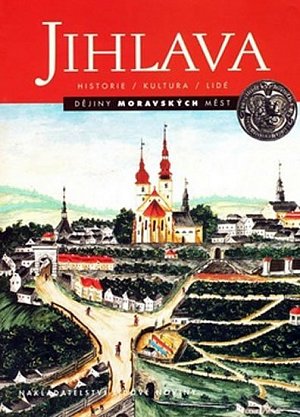 Jihlava - dějiny moravských měst