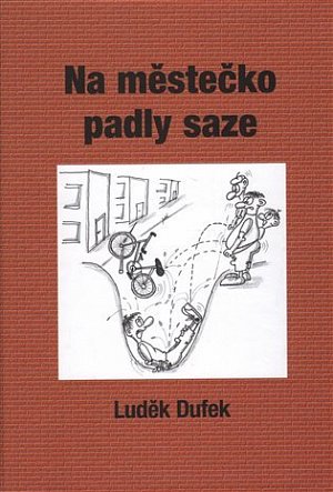Na městečko padly saze