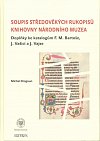 Soupis středověkých rukopisů knihovny Národního muzea