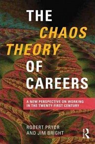 The Chaos Theory of Careers : A New Perspective on Working in the Twenty-First Century