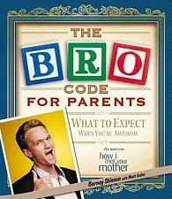 The Bro Code for Parents