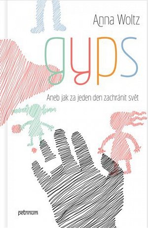 Gyps. Aneb jak za jeden den zachránit svět