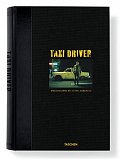 Steve Schapiro: Taxi Driver