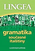 Gramatika současné italštiny s praktický