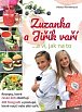 Zuzanka a Jiřík vaří … a ví, jak na to